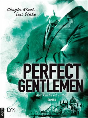 cover image of Perfect Gentlemen--Nur Rache ist süßer